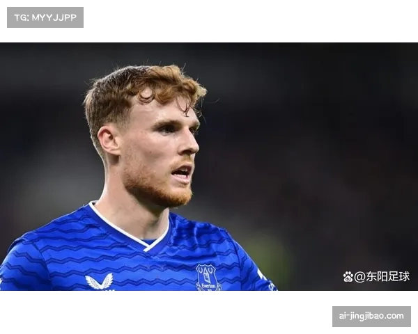 埃弗顿定位球防守隐患 奥布莱恩停赛削弱防空能力